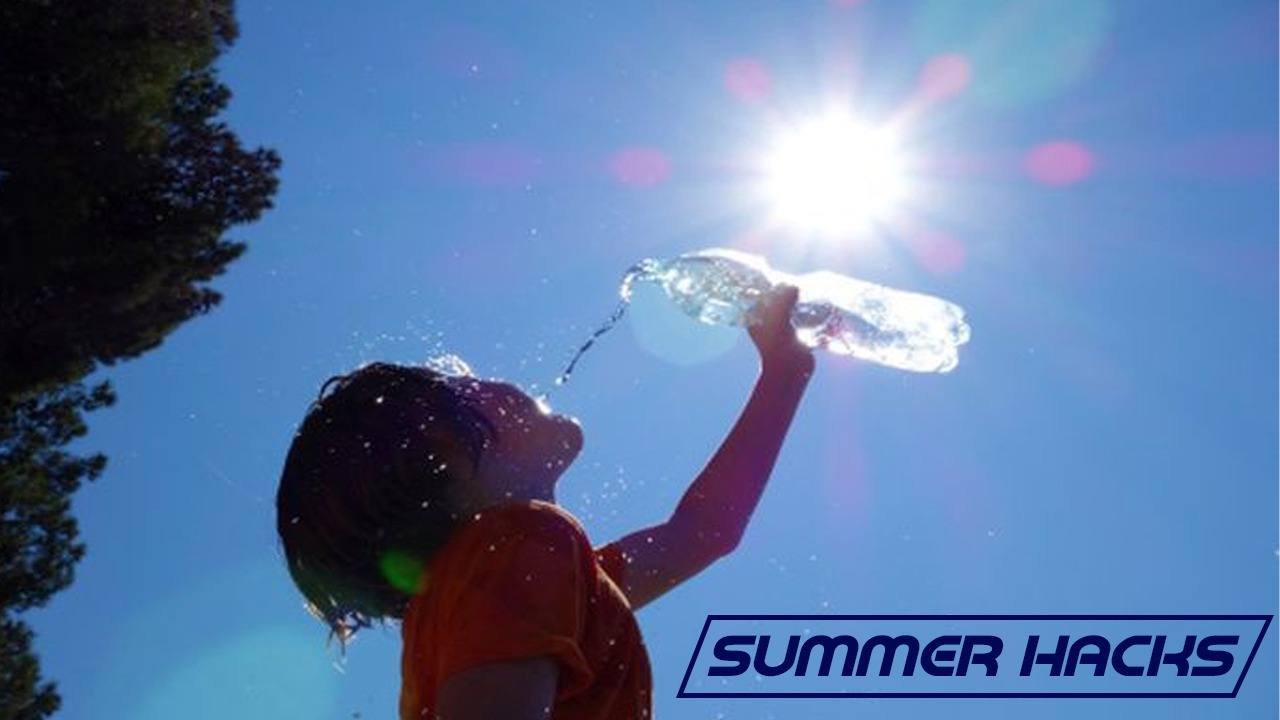 Beat the Heat: 7 Essential Summer Hacks You Need to Know